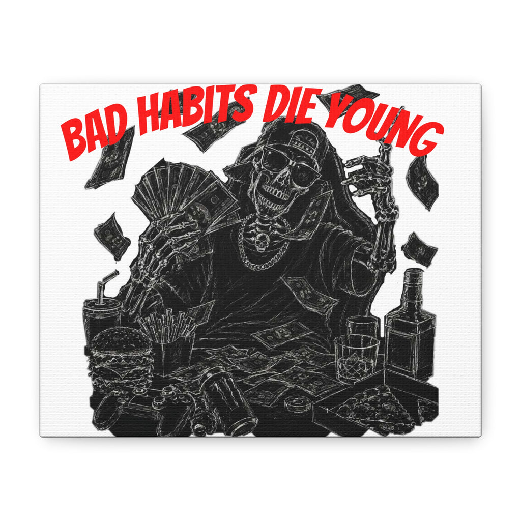 Bad Habits Die Young Canvas Wall Art — Skull Money & Party Scene